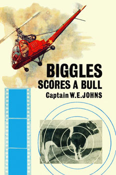 Biggles Scores a Bull