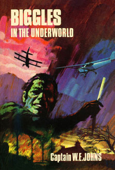 Biggles in the Underworld